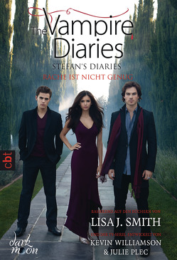 The Vampire Diaries – Stefan’s Diaries – Rache ist nicht genug von Link,  Michaela, Smith,  Lisa J.