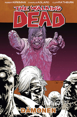 The Walking Dead 10: Dämonen von Adlard,  Charlie, Kirkman,  Robert