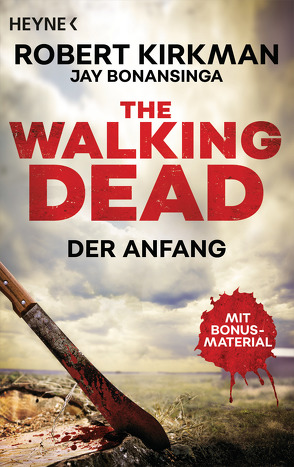 The Walking Dead von Anker,  Wally, Bonansinga,  Jay, Kirkman,  Robert