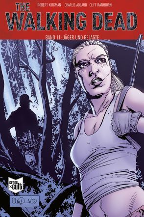 The Walking Dead Softcover 11 von Adlard,  Charlie, Kirkman,  Robert