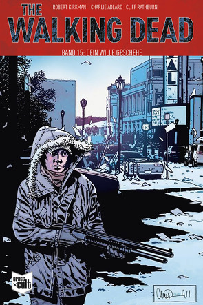 The Walking Dead Softcover 15 von Kirkman,  Robert