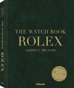 The Watch Book Rolex von Brunner,  Gisbert L.