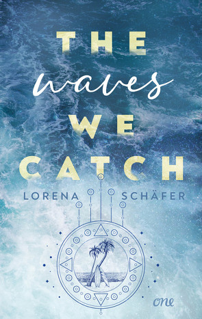 The waves we catch – Emerald Bay, Band 2 von Schäfer,  Lorena