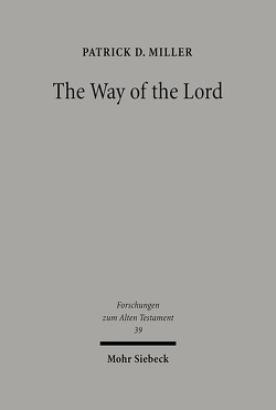 The Way of the Lord von Miller,  Patrick