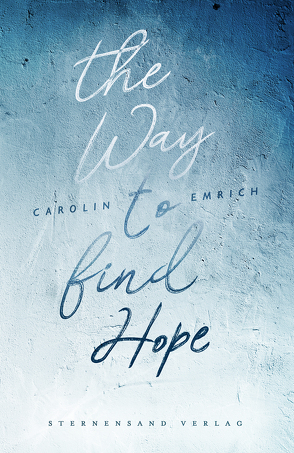The way to find hope: Alina & Lars von Emrich,  Carolin