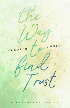 The way to find trust: Lara & Ben von Emrich,  Carolin