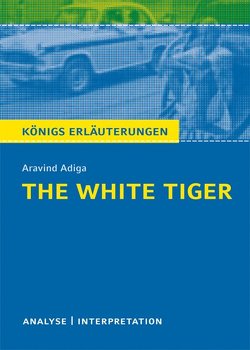 The White Tiger von Aravind Adiga. von Adiga,  Aravind, Bode,  Matthias