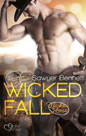 The Wicked Horse 1: Wicked Fall von Bennett,  Sawyer, Mignani,  Linda