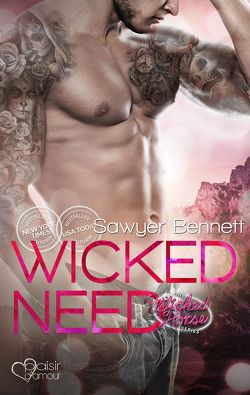 The Wicked Horse 3: Wicked Need von Bennett,  Sawyer, Weisenberger,  Julia