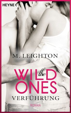 The Wild Ones von Leighton,  M., Mallett,  Kathleen