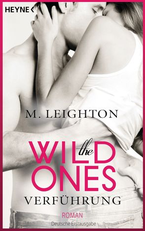 The Wild Ones von Leighton,  M., Mallett,  Kathleen