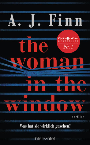 The Woman in the Window – Was hat sie wirklich gesehen? von Finn,  A. J., Göhler,  Christoph