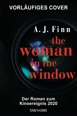 The Woman in the Window – Was hat sie wirklich gesehen? von Finn,  A. J., Göhler,  Christoph