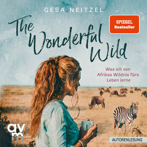 The Wonderful Wild von Neitzel,  Gesa