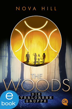 The Woods 2. Die verlorene Gruppe von Hill,  Nova