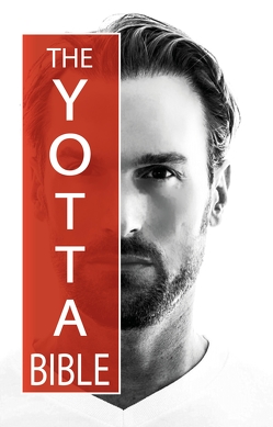 The Yotta Bible von Yotta,  Bastian