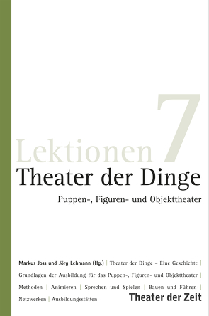 Theater der Dinge von Joss,  Markus, Lehmann,  Joerg
