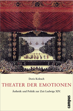 Theater der Emotionen von Kolesch,  Doris