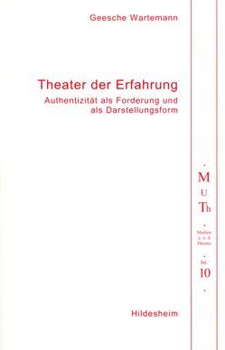 Theater der Erfahrung von Wartemann,  Geesche