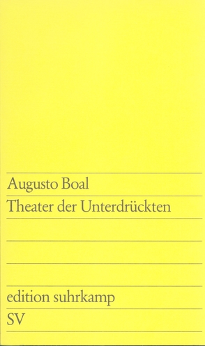 Theater der Unterdrückten von Boal,  Augusto, Spinu,  Marina, Thorau,  Henry