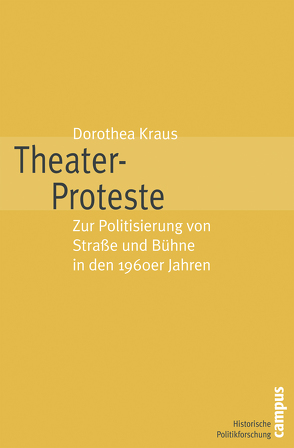 Theater-Proteste von Kraus,  Dorothea