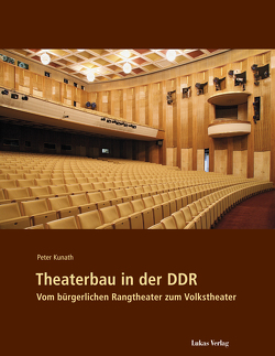 Theaterbau in der DDR von Kunath,  Peter