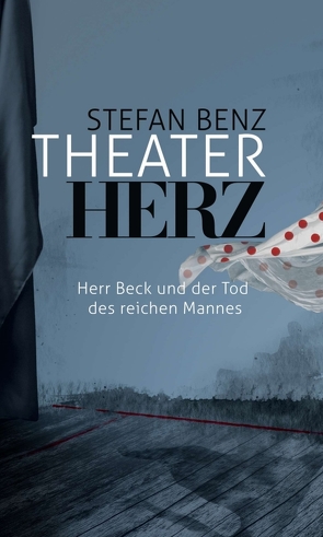 Theaterherz von Benz,  Stefan