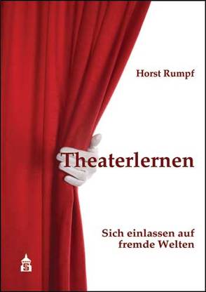 Theaterlernen von Rumpf,  Horst
