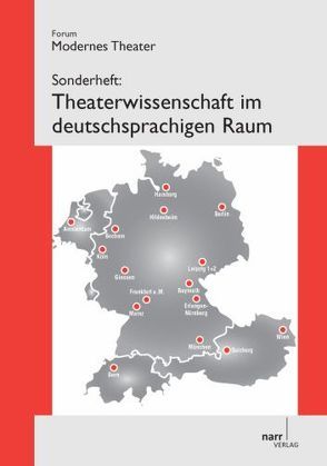 Theaterwissenschaft im deutschsprachigen Raum von Balme,  Christopher, Marx,  Peter W.