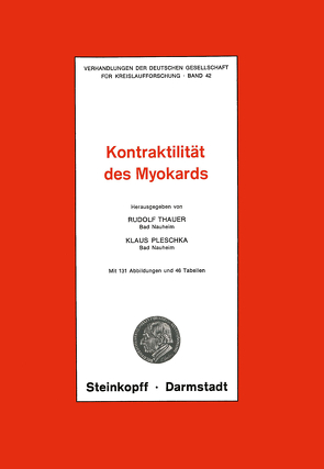Thema: Kontraktilität des Myokards von Pleschka,  K., Thauer,  R.