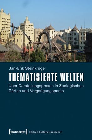 Thematisierte Welten von Steinkrüger,  Jan-Erik