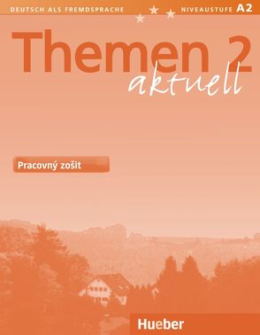 Themen aktuell 2 – slowakische Ausgabe von Aufderstraße,  Hartmut, Bock,  Heiko, Lauch,  Zuzana, Müller,  Jutta, Tesařová,  Lea, Tökölyiová,  Katarína