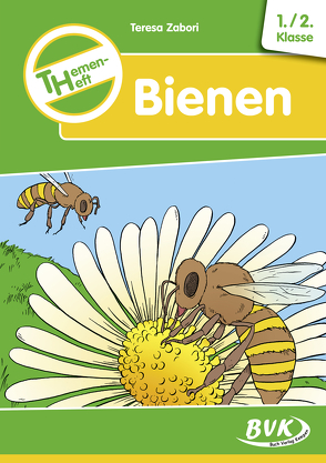 Themenheft Bienen von Zabori,  Teresa