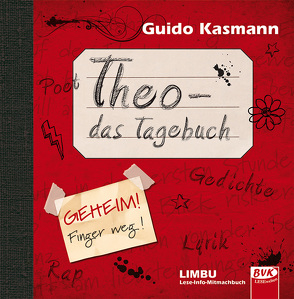 Theo – das Tagebuch von Kasmann,  Guido