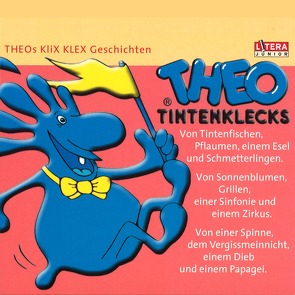 Theo Tintenklecks – Box von Gregor,  Peter, Hahnisch,  Sylvia, Lasch,  Stefan, Maikowski,  Hans, Martin,  Undine, Ostberg,  Wolfgang