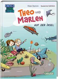 Theo und Marlen: Auf der Insel von Göhlich,  Susanne, Stamm,  Peter