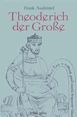 Theoderich der Große von Clauss,  Manfred