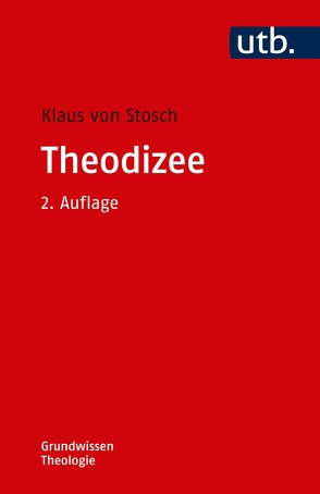Theodizee von von Stosch,  Klaus