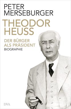 Theodor Heuss von Merseburger,  Peter