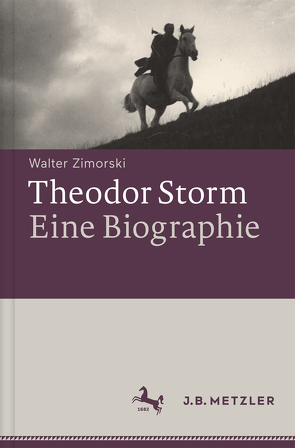 Theodor Storm – Biographie von Zimorski,  Walter