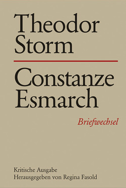 Theodor Storm – Constanze Esmarch von Fasold,  Regina