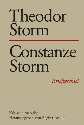 Theodor Storm – Constanze Storm von Fasold,  Regina