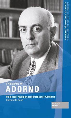 Theodor W. Adorno von Koch,  Gerhard R
