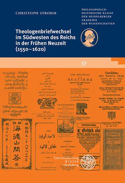 Theologenbriefwechsel im Südwesten des Reichs in der Frühen Neuzeit (1550–1620) von Strohm,  Christoph