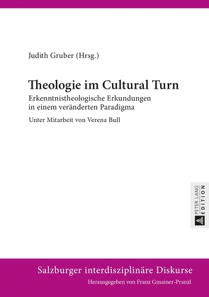 Theologie im Cultural Turn von Gruber,  Judith