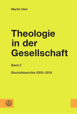 Theologie in der Gesellschaft von Hein,  Martin, Hillebold,  Eva, Kupski,  Roland