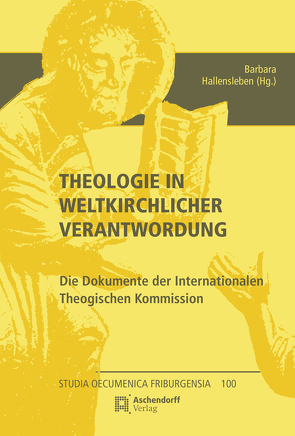 Theologie in weltkirchlicher Verantwortung von Hallensleben,  Barbara