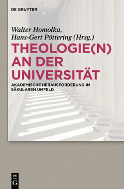 Theologie(n) an der Universität von Homolka,  Walter, Poettering,  Hans-Gert