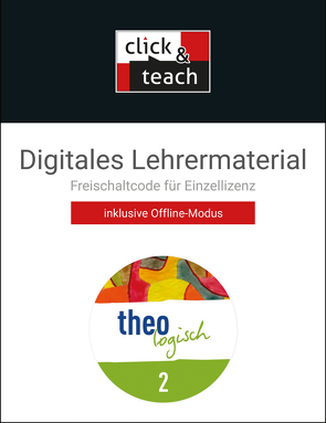 theologisch A / theologisch NRW click & teach 2 Box von Brandhorst,  Ralf, Köhler,  Andrea, Kröger,  Nicole, Lettmann-Osthoff,  Annchristin, Micke,  Anne Kristin, Pfister,  Stefanie, Rieckmann-Berkenbrock,  Meike, Ries,  Ina, Roggenkamp,  Antje, Tönges,  Elke