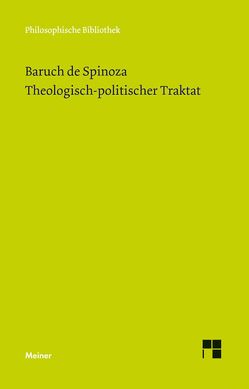 Theologisch-politischer Traktat von Bartuschat,  Wolfgang, Spinoza,  Baruch de